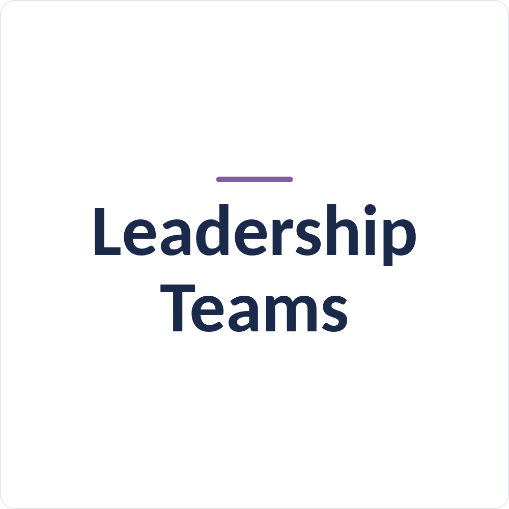card with text saying leadership teams